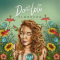 Dori Loli lanza su segundo disco “Florecer”