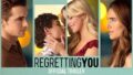 El chisme es vida con Regretting You (reseña)